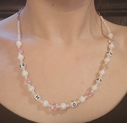 10" Wh*re Beaded Necklace